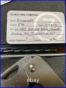Oz Machine Company Roosevelt #276, All titanium, z-fiNit blade Folding Knife