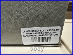 Urban EDC Castellan Darkwashed MagnaCut Darkwashed Ti Rock Texture BNIB Knife